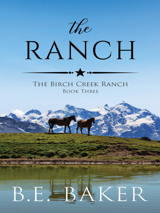 Title details for The Ranch by B. E. Baker - Wait list